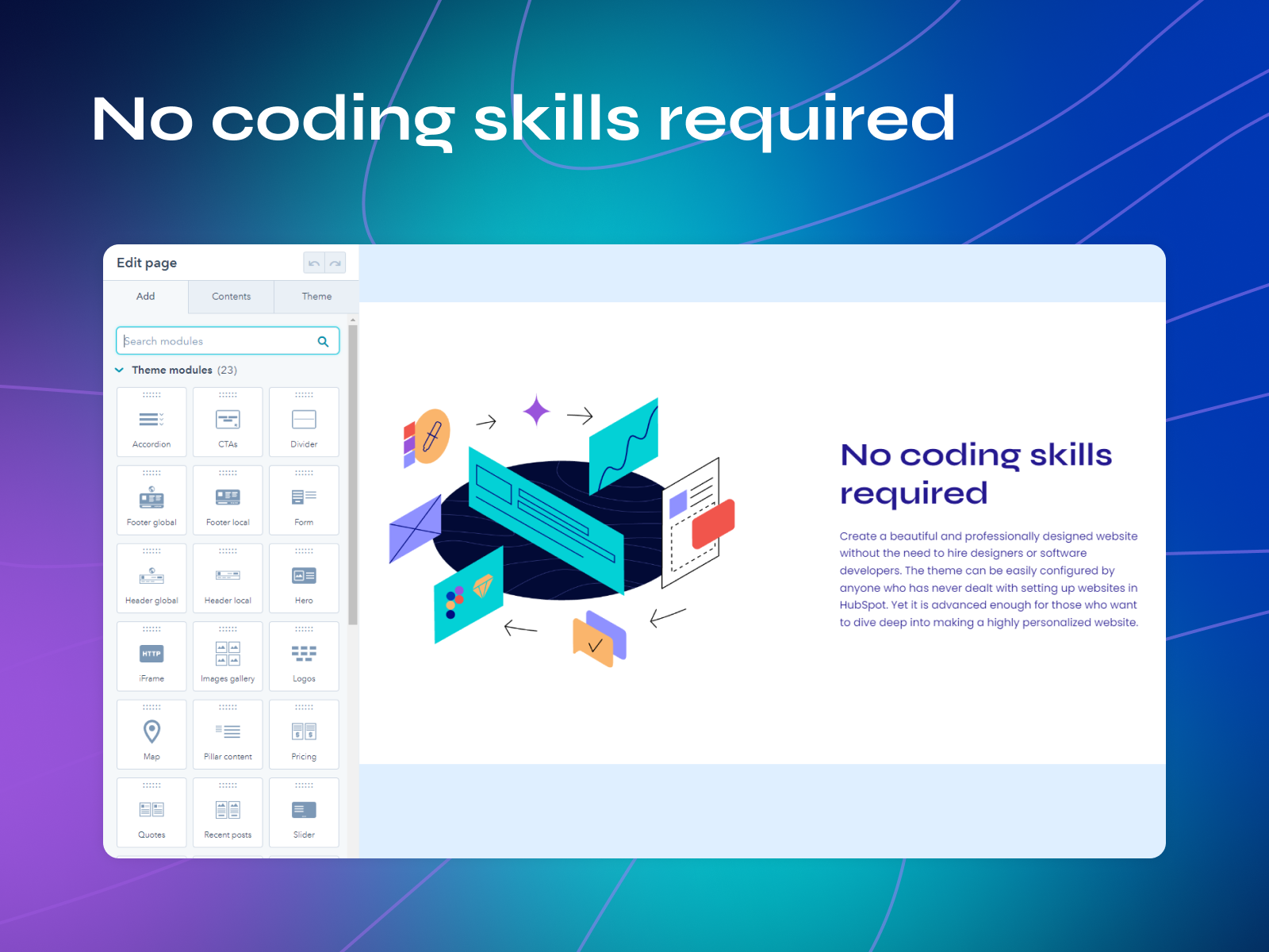 No coding skills required